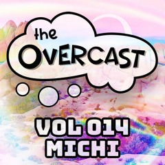 The Overcast ☂ 014: Michi - Live @ Umbrella Weekend Fall '18