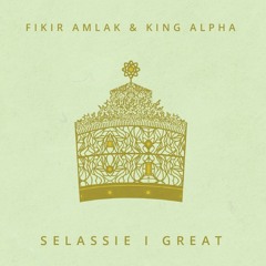 Fikir Amlak & King Alpha - No Fear