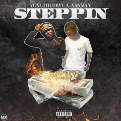 Steppin' (Feat. Xanman)[Prod. DeadlyJordan]