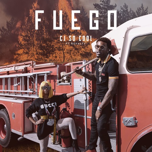 Fuego ft. Royalty