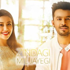 Zindagi Mil Jayegi - Pagalworld.org