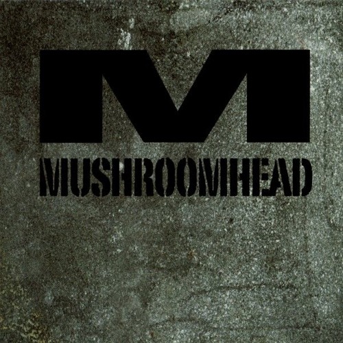 Mushroomhead - Too Much Nothing (Mushroomhead Version CD Rip)
