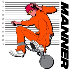 Manner [prod . Lowkey Barone]