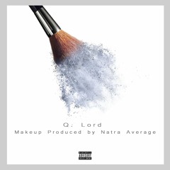 Makeup (Prod. Natra Average)