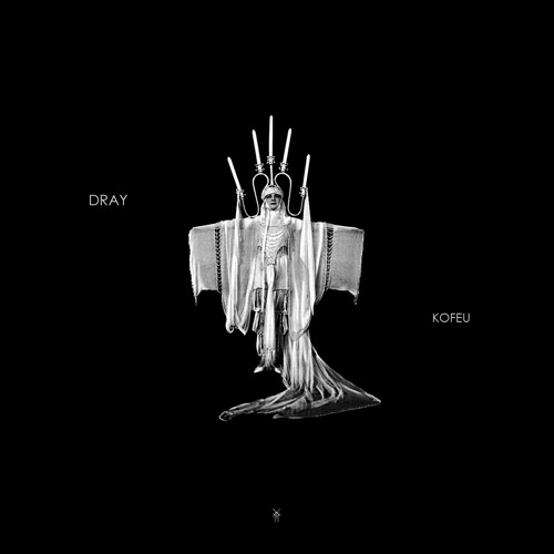 Dray - Kofeu (Original Mix)