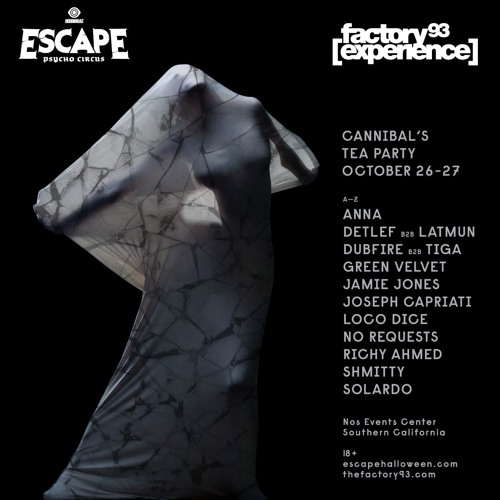 Shmitty @ Escape: Psycho Circus 2018 [Cannibals' Tea Party // Hosted by Paradise]