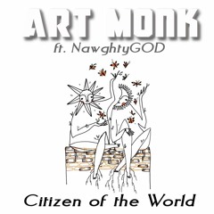 Citizen Of The World ft. NawghtyGOD