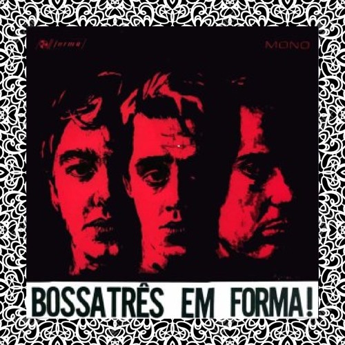 Bossa Tres - Imprevisto (Skalpel Jazz Edit)