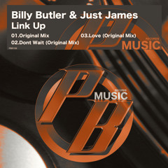 Billy Butler & Just James - Dont Wait (Original Mix)