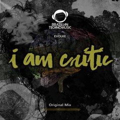 BTMF052 - Evolke - I Am Critic (Original Mix)