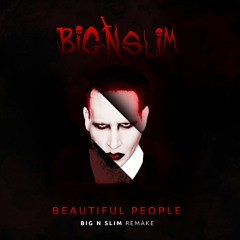 Marilyn Manson - Beautiful People (Big N Slim Remake)