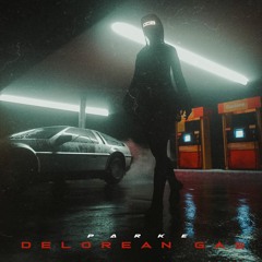 Delorean Gas [PROD. 47 SHOTS]