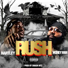 Rush Ft. Money Man