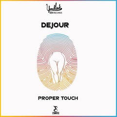 Dejour - Proper (T-Mix)