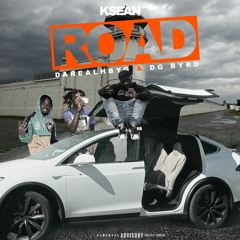 K SEAN X HBYG X DG Byrd - Road