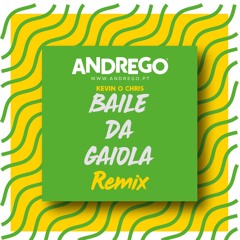 Kevin O Chris - Baile Da Gaiola(ANDREGO REMIX)Preview