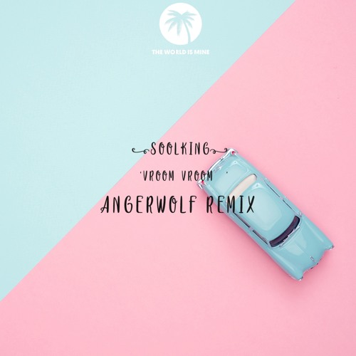 Stream Soolking - Vroom Vroom ( Angerwolf Remix) [FREE DOWNLOAD] by  ANGERWOLF | Listen online for free on SoundCloud