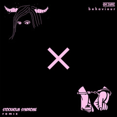 Behaviour (Stockholm Syndrome Arpeggiator War-Fair Edit) FREE DL