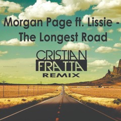 Morgan Page(ft Lissie) - The Longest Road (Cristian Fratta Remix)