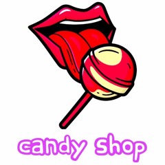 Candy Shop - Tim Tezzy
