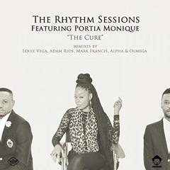 The Rhythm Sessions feat. Portia Monique - Cure (MicSoul Frequency Remix) FREE DOWNLOAD