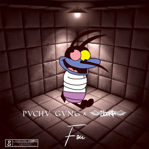 Pvchv Gvng - Fou (feat. Scorp) [prod. Richie Beatz]