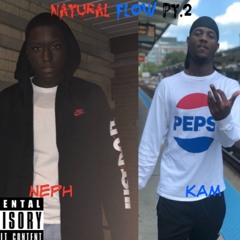 Natural Flow Pt.2 [Ft. KAM] (Prod. False Ego)