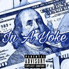In A Yoke