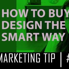 Buying Design The Smart Way