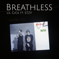 Breathless ft. STZY (Prod. sketchmyname)