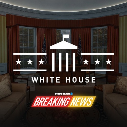 Operation blacklight - payday 2 (The white house heist)