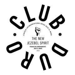 Club Duro - The New Jezebel Spirit [Free Download]