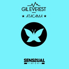 Gil Everest - Atacama (Original Mix)