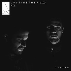 Lost In Ether | Podcast #103 | NX1