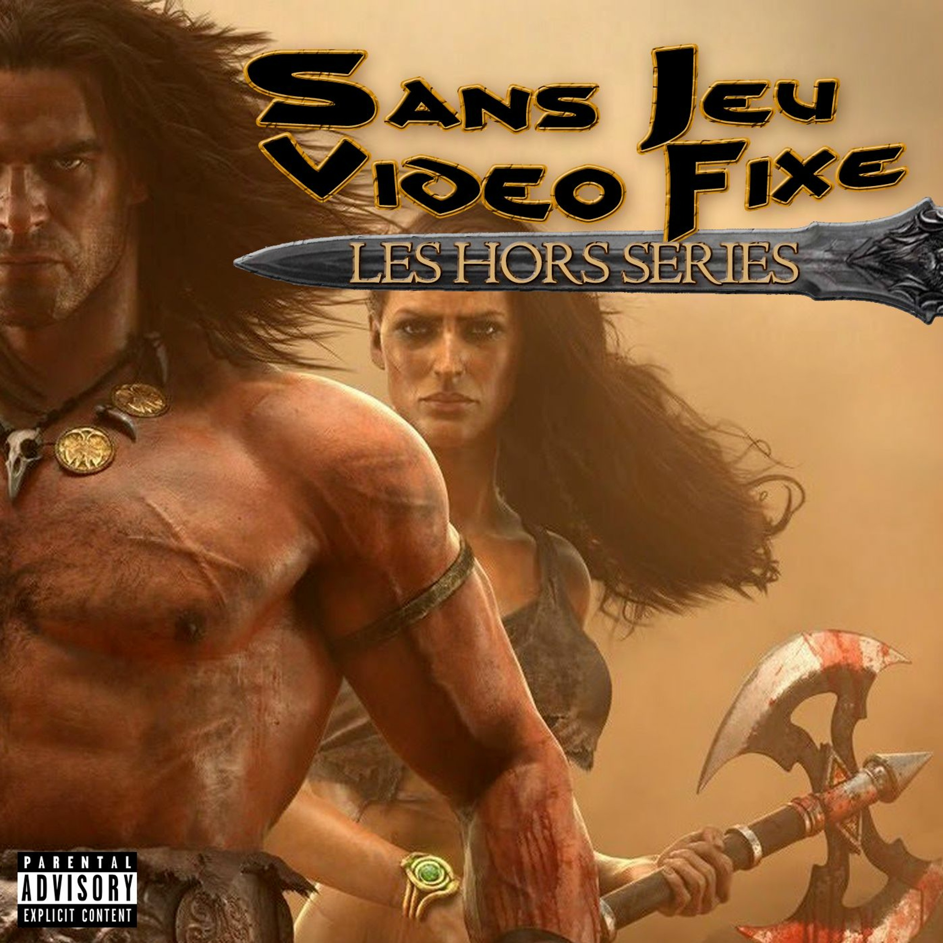 Les Hors Séries - Des gueux et des coups | Partie 2