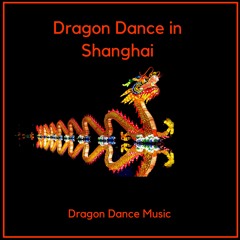 Chinese Dragon Dance II - Lion Dance Music