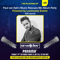 Sneijder - Luminosity presents Paul Van Dyk's Music Rescues Me album party (19-10-2018)