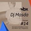 VBX #14 - Podcast by Dj Masda DJ mix artwork - Electronic music tracklist cover image