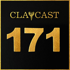 CLAPCAST #171