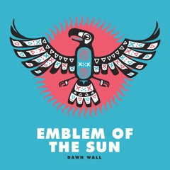 DW 'Emblem Of The Sun' R1 Premiere