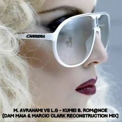 M. Avrahami Vs L.G - Kumei B. Rom@nce (Dam Maia & Marcio Clark Reconstruction Mix) Preview