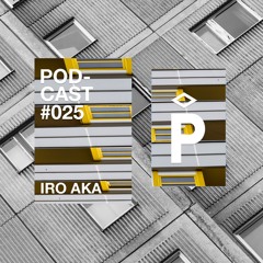 Playground Podcast #025: Iro Aka
