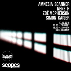Amnesia Scanner | Boiler Room x SCOPES
