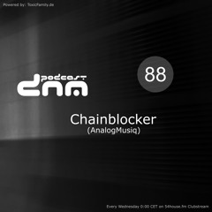 Digital Night Music Podcast 088 mixed by Chainblocker