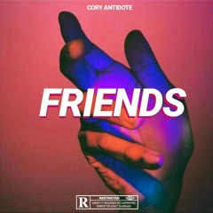 Cory Antidote - FRIENDS