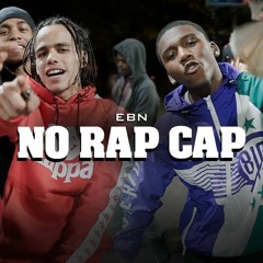 EBN - "No Rap Cap'