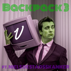 Third Backpack (ft. Niels Destadsskanker)