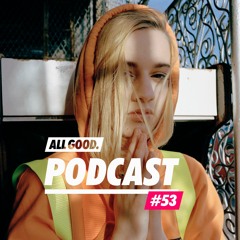ALL GOOD PODCAST #53: Mavi Phoenix