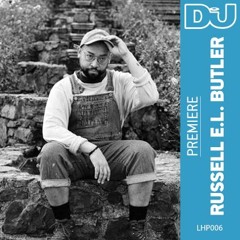 Premiere: Russell E.L. Butler ‘The Home I'd Build For Myself and All My Friends’