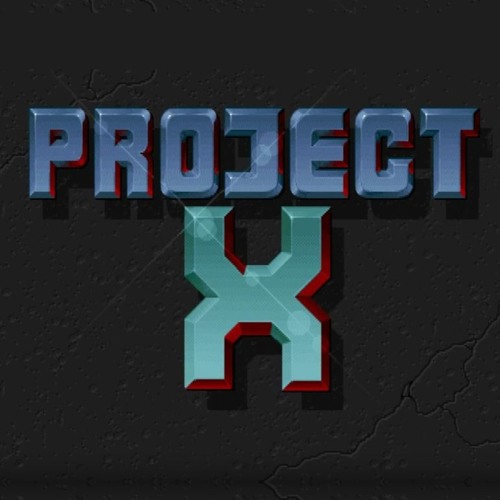 Project - X (Extended Summer Edit)